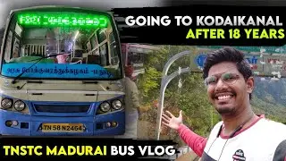 TNSTC New bus travel in Hills🔥| First bus from Madurai to Kodaikanal🤩| Travel vlog- 104