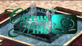 Citrus Hills Welcome Video