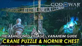 Solve Crane Puzzle & Nornir Chest - The Abandoned Village Vanaheim Guide  شرح | God of War Ragnarok