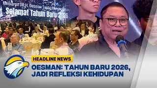 [HEADLINE NEWS, 03/01] Oesman Sapta Ungkapkan Duka Cita Atas Musibah di Sumatra dan Aceh