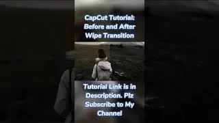 Before and After Wipe Transition in 