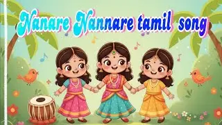 ​🎵 Nanare Nannare Tamil Song 🎵​