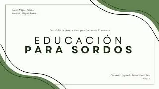 Historia de la Educaci&oacute;n del Sordo en el Edo. Aragua, Venezuela.