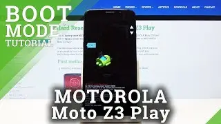 How to Enter Boot Mode in MOTOROLA Moto Z3 Play &ndash; Update Device