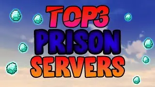 Top 3 Minecraft Prison Servers 2021