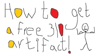 How To Get FREE 310 Artifact