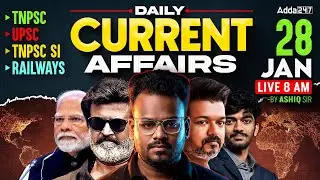 28 January Current Affairs 2026 | Current Affairs Today in Tamil | Daily Current Affairs | Ashiq Sir