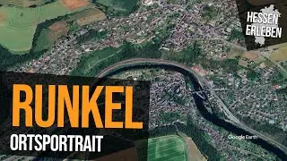 RUNKEL AN DER LAHN | Ortsportrait | Mittelalterliche Burgenstadt & Lahn-Idylle 🏰🛶