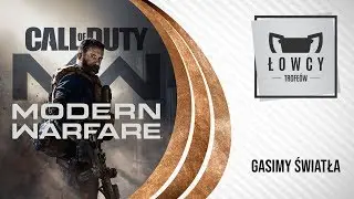 Call of Duty: Modern Warfare - Gasimy światła Trofeum / Lights Out Trophy