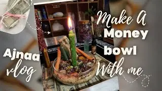 Make a money bowl with me |  Attract constant money flow | Emplify your wealth energy