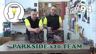#94 - Narzędzia Parkside X20V Team - zapowiedź.