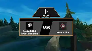 Prime League Div 6.1 | Penta 1860 Problemb&auml;ren vs Seemslike | CAST [GER]