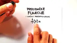 T06 V01 Prekidačke funkcije i načini predstavljanja istih