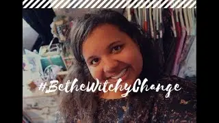 Be The Witchy Change tag