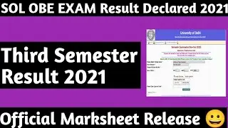 SOL Third Semester Marksheet Release 😀 2021 || SOL OBE Result !!