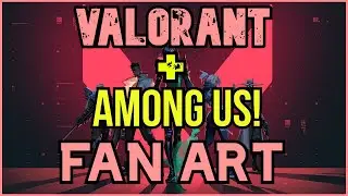 Valorant Characters x Among Us! Fan Art