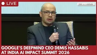 Google's Demis Hassabis Speaks at India AI Impact Summit 2026 in New Delhi