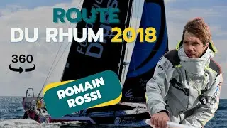 Route du Rhum 2018 - Romain Rossi - VR 360