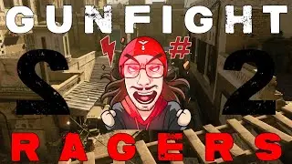 GUNFIGHT (TOXIC) RAGERS 2