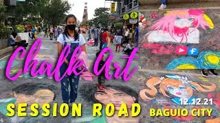BAGUIO ART LOVERS | CHALK ART | SUNDAY SESSION ROAD