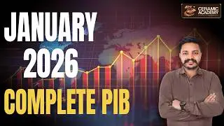 January 2026 Complete PIB | Current Affairs | Vikas Gupta Sir | Ceramic Academy