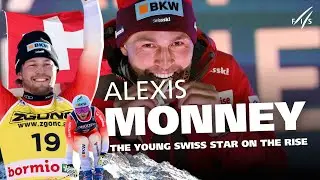 Alexis Monney | The Young Swiss Star on the Rise | FIS Alpine