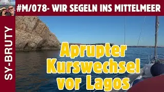 #M/078 - Orcaalarm - Abrupter Kurswechsel vor Lagos -