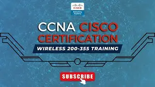 16 - Step-by-Step Guide: How to Deploy a WLAN | Wireless Networking Essentials