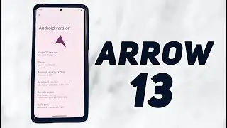 Arrow OS - ANDROID 13 | Улучшения произошли!