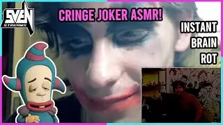 RACISM, CHAOS & CRINGE -Joker ASMR GAUNTLET | SVENSTREAMS!