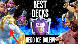 ЛУЧШИЕ КОЛОДЫ С ГЕРОЕМ И ЛЕДЯНЫМ ГОЛЕМОМ В Clash Royale (Новый сезон)