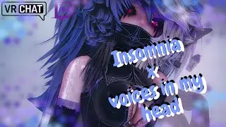 Insomnia x voices in my head - Slowed | VRChat Camera Dance