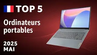TOP&mdash;5. Meilleurs ordinateurs portables mai 2025