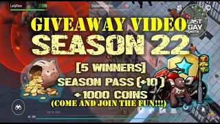 SEASON 22 GIVEAWAY ANNOUNCEMENT VIDEO + SAW MACE ACTIVE SKILLS BP- Last Day On Earth: Survival