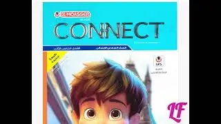 Connect6 Unit7 lesson1كونكت6 الصف السادس الابتدائي الوحدة السابعة 2024 شرح