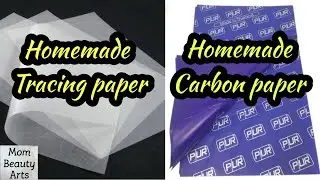 Homemade Carbon paper/Homemade tracing paper/butter paper/Mom beauty arts/MBA