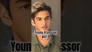 Young Professor part 8 #neinz #shorts