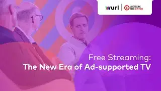Free Streaming: The New Era of Ad supported TV