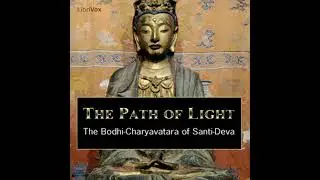 The Path of Light - The Bodhi-Charyavatara of Santi-Deva - Shantideva