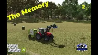 The Memory [EP2] Making hay when the sun shines