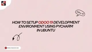 How to setup Odoo 19 Development Environment using Pycharm in Ubuntu | Odoo 19 Installation