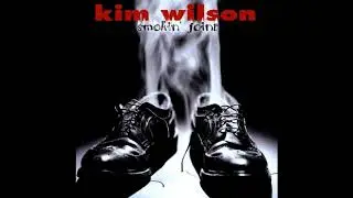 Kim Wilson -  Learn to treaat me right