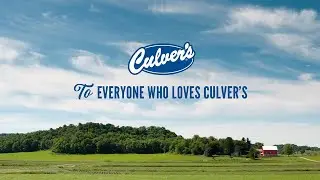 To Everyone Who Loves Culver&rsquo;s | Culver&rsquo;s&reg;
