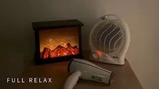 MAKE your SLEEP DEEP with this INTENSE COMBO - FIREPLACE, FAN HEATER and HAIR DRYER SOUND (ASMR)