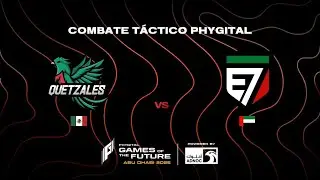 🇲🇽QUETZALES vs E7🇦🇪  COMBATE T&Aacute;CTICO | GOTF 2025