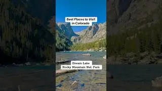 Best Places to Visit in Colorado #dreamlake #colorado #explorecolorado #rockymountainnationalpark