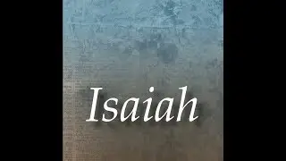 Isaiah 53 , The Holy Bible (KJV) , Dramatized Audio Bible