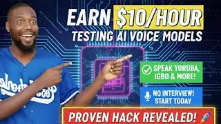 How to Earn $10/HR Testing AI Voice Models in Africa (Productive Playhouse)
