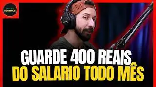 COMO FAZER SOBRAR 400 REAIS DO SEU SALÁRIO TODO MÊS
