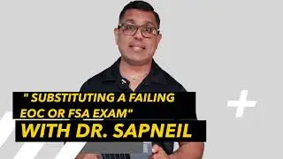 EOC AND FSA EXAM FAILS: HOW SAT, ACT, OR CLT SCORES CAN SAVE YOUR GRADES!!!